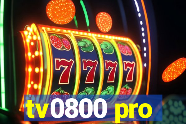 tv0800 pro